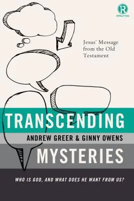 Prekračovanie tajomstiev: Kto je Boh a čo od nás chce? - Transcending Mysteries: Who Is God, and What Does He Want from Us?