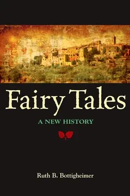 Rozprávky: Nové dejiny - Fairy Tales: A New History