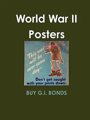 Plagáty z druhej svetovej vojny - World War II Posters