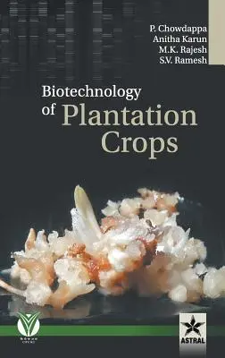 Biotechnológia plantážnych plodín - Biotechnology of Plantation Crops