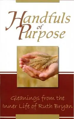 Hrsť cieľa - Handfuls of Purpose