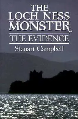 Lochnesská príšera: Dôkazy - The Loch Ness Monster: The Evidence