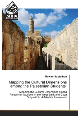 Mapovanie kultúrnych dimenzií medzi palestínskymi študentmi - Mapping the Cultural Dimensions among the Palestinian Students