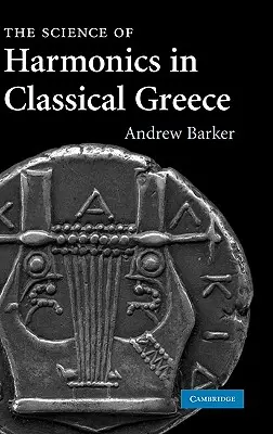 Veda o harmónii v klasickom Grécku - The Science of Harmonics in Classical Greece