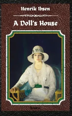 Domček pre bábiky - A Doll's House