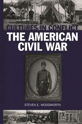 Kultúry v konflikte - americká občianska vojna - Cultures in Conflict--The American Civil War