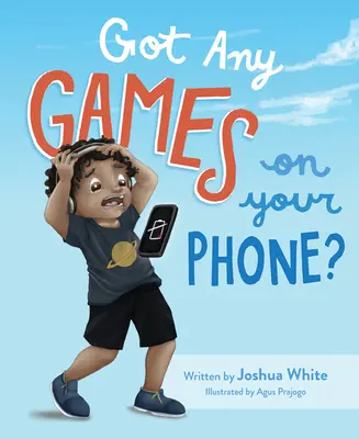 Máte v telefóne nejaké hry? - Got Any Games on Your Phone?
