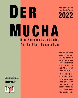 Der Mucha: Počiatočné podozrenie - Der Mucha: An Initial Suspicion