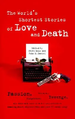 Najkratšie príbehy o láske a smrti na svete - World's Shortest Stories of Love and Death