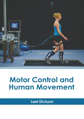 Motorická kontrola a ľudský pohyb - Motor Control and Human Movement