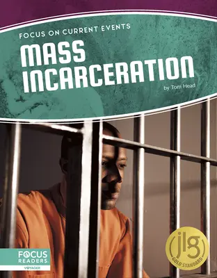 Masové uväznenie - Mass Incarceration