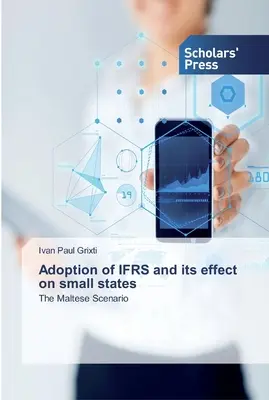 Prijatie IFRS a jeho vplyv na malé štáty - Adoption of IFRS and its effect on small states