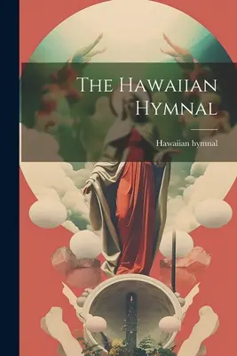 Havajský spevník - The Hawaiian Hymnal