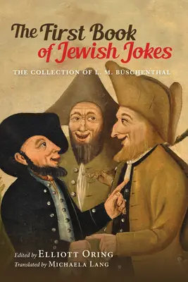 Prvá kniha židovských vtipov: M. Bschenthala - The First Book of Jewish Jokes: The Collection of L. M. Bschenthal