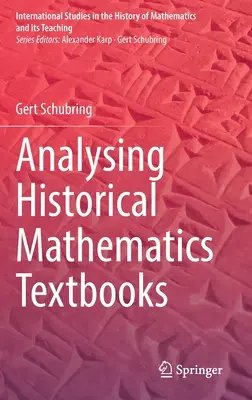 Analýza historických učebníc matematiky - Analysing Historical Mathematics Textbooks