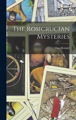 Rozenkruciánske tajomstvá - The Rosicrucian Mysteries