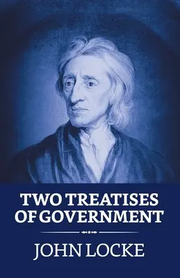 Dve pojednania o vláde - Two Treatises of Government