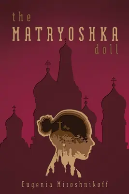 Bábika Matrioška - The Matryoshka Doll