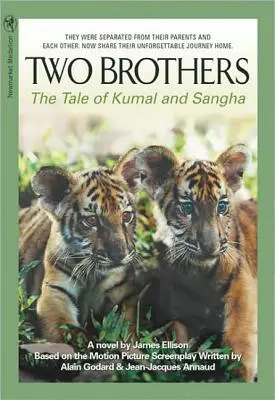 Dvaja bratia: Príbeh Kumala a Sangha - Two Brothers: The Tale of Kumal and Sangha