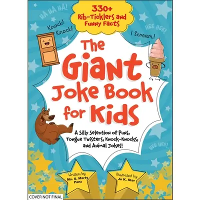 Obrovská kniha vtipov pre deti: A Silly Selection of Punch, Tongue Twisters, Knock-Knocks, and Animal Jokes! - The Giant Joke Book for Kids: A Silly Selection of Puns, Tongue Twisters, Knock-Knocks, and Animal Jokes!
