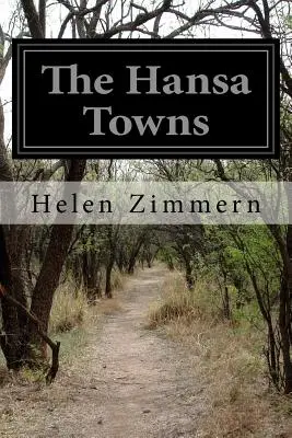 Hanzové mestá - The Hansa Towns