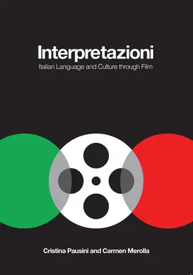 Interpretazioni: Taliansky jazyk a kultúra prostredníctvom filmu - Interpretazioni: Italian Language and Culture Through Film