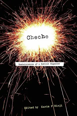 Cheche. Spomienky na radikálny časopis - Cheche. Reminiscences of a Radical Magazine