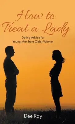 Ako zaobchádzať s dámou - How to Treat a Lady