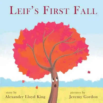 Leifova prvá jeseň - Leif's First Fall
