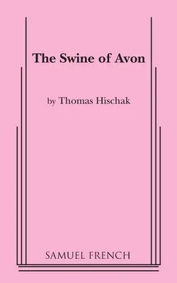 Sviňa z Avonu - The Swine of Avon