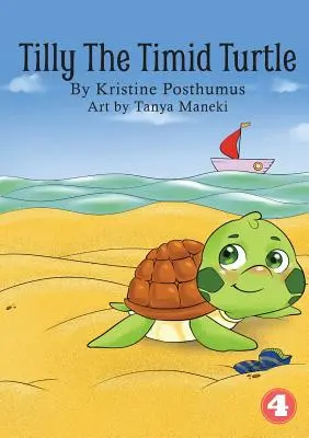 Tilly, plachá korytnačka - Tilly The Timid Turtle