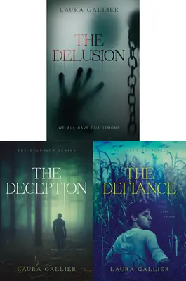 Séria The Delusion Knihy 1-3: The Delusion / The Deception / The Defiance - The Delusion Series Books 1-3: The Delusion / The Deception / The Defiance
