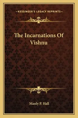 Vtelenia Višnua - The Incarnations Of Vishnu
