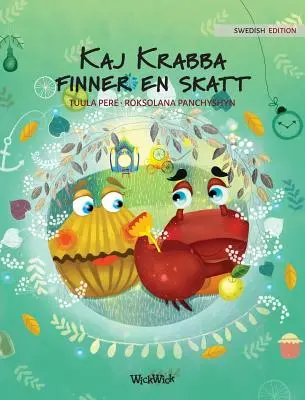 Kaj Krabba finner en skatt: Švédske vydanie knihy Colin the Crab Finds a Treasure (Krab Colin nájde poklad)“ - Kaj Krabba finner en skatt: Swedish Edition of Colin the Crab Finds a Treasure