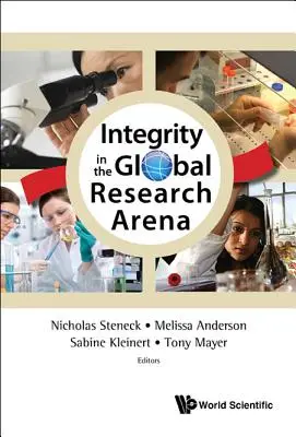 Integrita v globálnej výskumnej aréne - Integrity in the Global Research Arena
