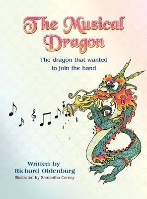 Hudobný drak: Drak, ktorý sa chcel pridať ku kapele - The Musical Dragon: The Dragon That Wanted to Join the Band