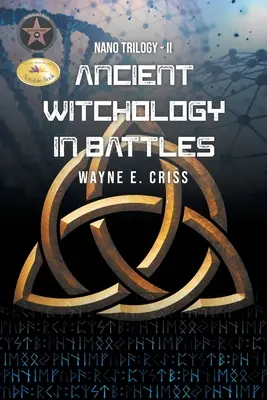 Nano trilógia II: Staroveká čarodejológia v bojoch - Nano Trilogy II: Ancient Witchology in Battles