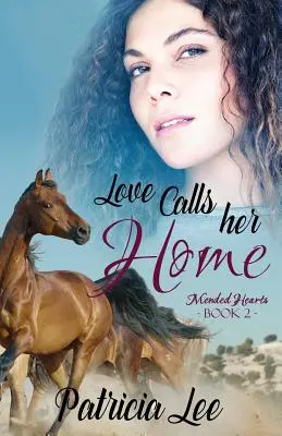 Láska ju volá domov - Love Calls Her Home