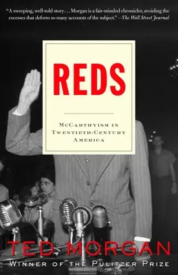 Červení: mccarthyizmus v Amerike dvadsiateho storočia - Reds: McCarthyism in Twentieth-Century America