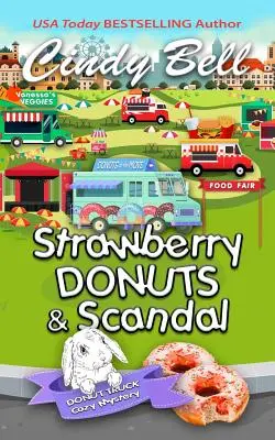 Jahodové šišky a škandál - Strawberry Donuts and Scandal