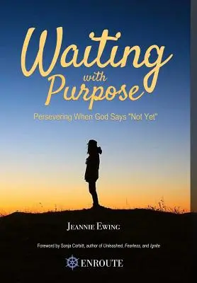 Čakanie s cieľom - Waiting with Purpose