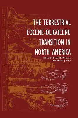 Terestrický prechod eocén-oligocén v Severnej Amerike - The Terrestrial Eocene-Oligocene Transition in North America