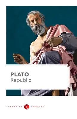 Platónova Republika - The Republic by Plato
