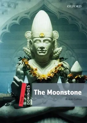 Domino, nové vydanie: Moonstone: Level 3: 1,000-Word Vocabulary - Dominoes, New Edition: Level 3: 1,000-Word Vocabulary the Moonstone