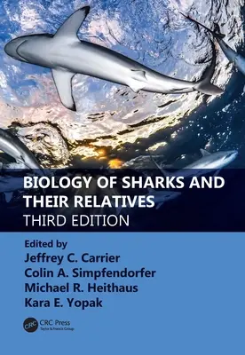 Biológia žralokov a ich príbuzných - Biology of Sharks and Their Relatives