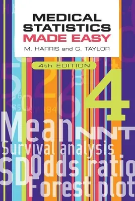 Jednoduchá lekárska štatistika, 4. vydanie - Medical Statistics Made Easy, 4th Edition