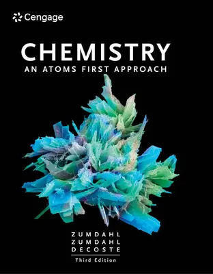 Chemistry: Chemistry: An Atoms First Approach - Chemistry: An Atoms First Approach