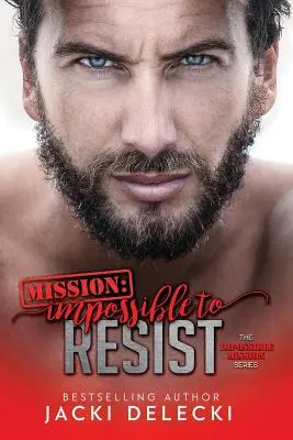 Misia: Kľúčový kód: Nemožné odolať Kľúčový kód: Nemožné odolať - Mission: Impossible to Resist