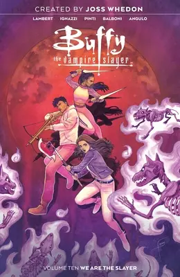 Buffy, premožiteľka upírov Vol. 10 SC - Buffy the Vampire Slayer Vol. 10 SC