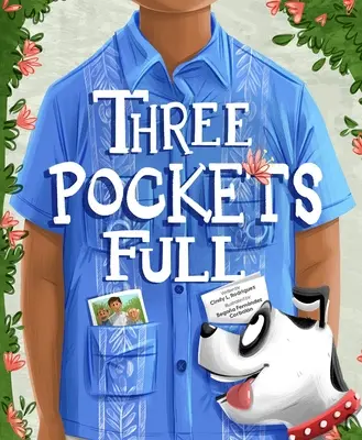 Tri plné vrecká: Príbeh lásky, rodiny a tradícií - Three Pockets Full: A Story of Love, Family, and Tradition